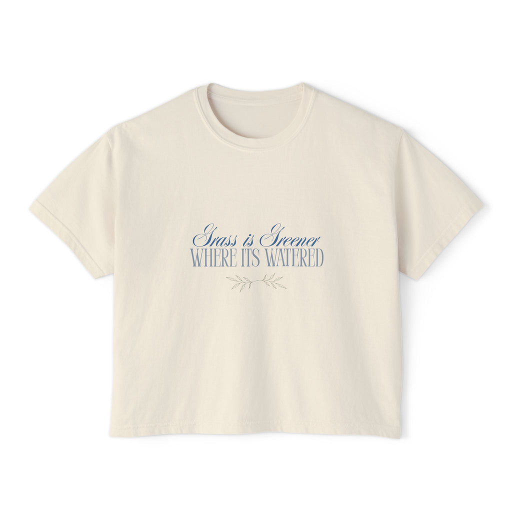 Boxy Tee — "Grass Is Greener Where It's Watered" Floral Graphic